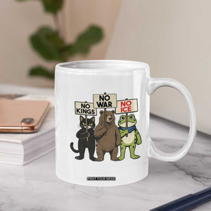 Funny Animal Protest Coffee Mug No Kings No Wars No Ice TS12 Print Your Wear