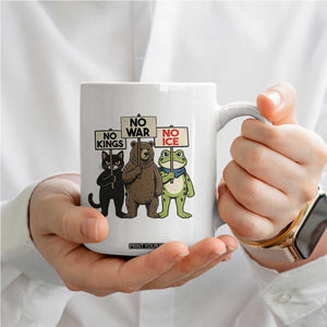 Funny Animal Protest Coffee Mug No Kings No Wars No Ice TS12 Print Your Wear