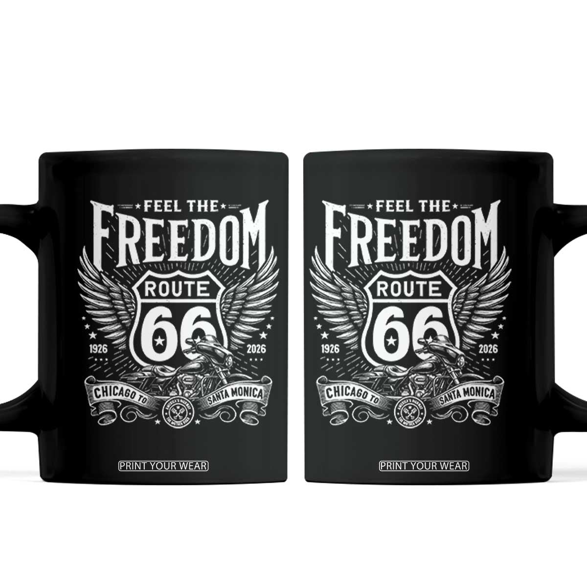 Feel The Freedom Route Highway 66 Coffee Mug 100th Anniversary Biker Road Trip Graphic TS12 Black Print Your Wear