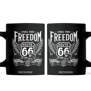 Feel The Freedom Route Highway 66 Coffee Mug 100th Anniversary Biker Road Trip Graphic TS12 Black Print Your Wear