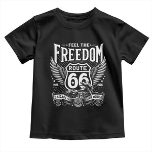 Feel The Freedom Route Highway 66 Toddler T Shirt 100th Anniversary Biker Road Trip Graphic TS12 Black Print Your Wear