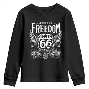 Feel The Freedom Route Highway 66 Youth Sweatshirt 100th Anniversary Biker Road Trip Graphic TS12 Black Print Your Wear
