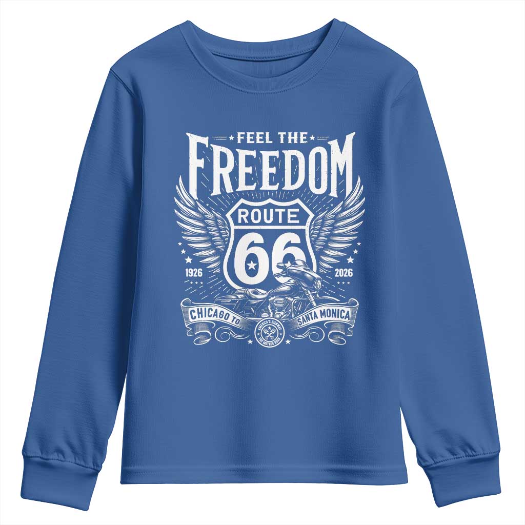 Feel The Freedom Route Highway 66 Youth Sweatshirt 100th Anniversary Biker Road Trip Graphic TS12 Royal Blue Print Your Wear