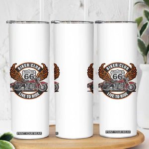 Vintage Route Highway 66 Biker Club Skinny Tumbler Live To Ride Motorcycle Graphic TS12 Print Your Wear