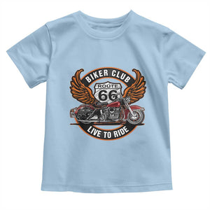 Vintage Route Highway 66 Biker Club Toddler T Shirt Live To Ride Motorcycle Graphic TS12 Light Blue Print Your Wear
