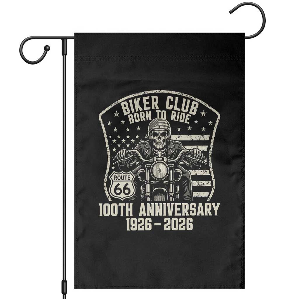 Vintage Biker Club Born To Ride Garden Flag 100th Anniversary Mother Road TS12 Black Print Your Wear
