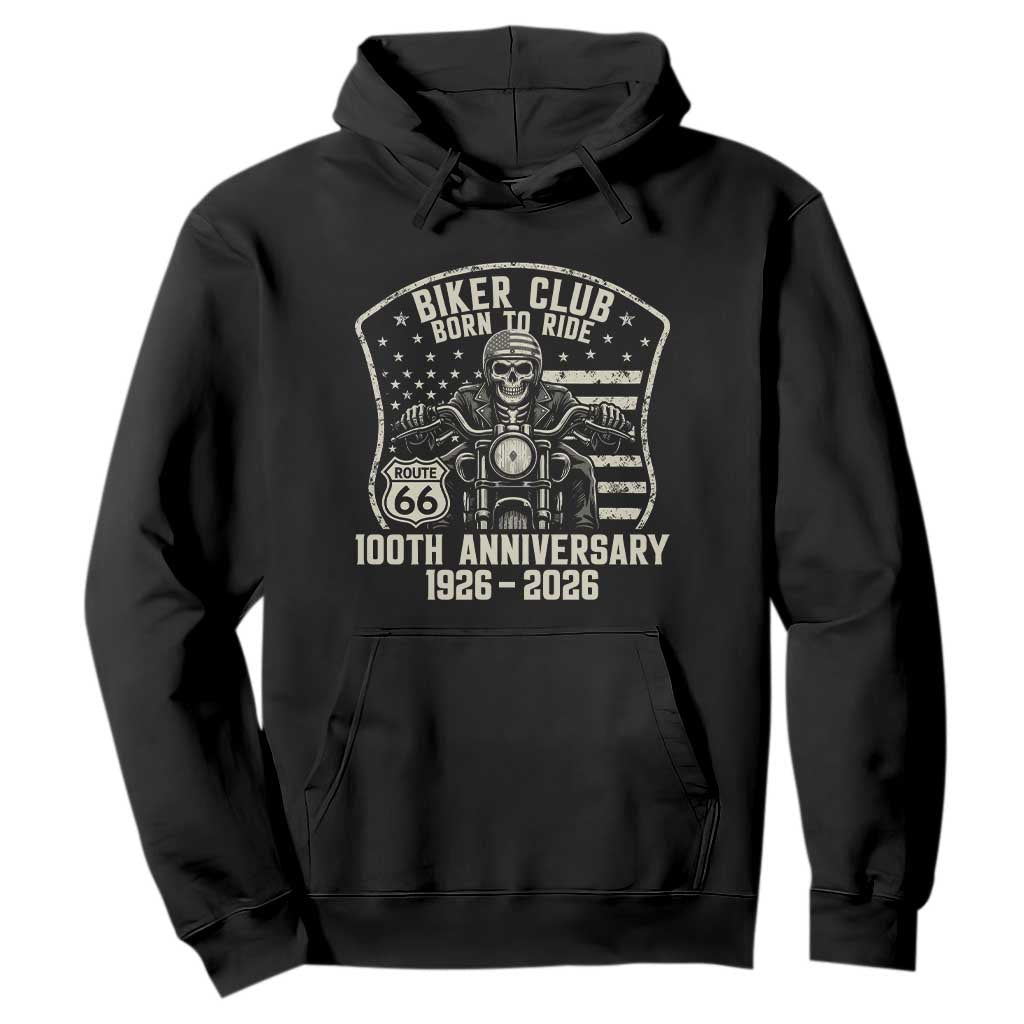 Vintage Biker Club Born To Ride Hoodie 100th Anniversary Mother Road TS12 Black Print Your Wear