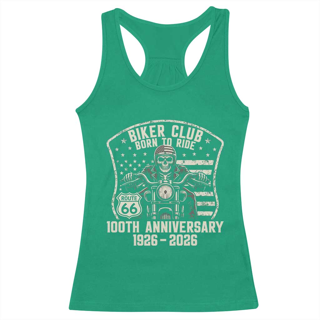 Vintage Biker Club Born To Ride Racerback Tank Top 100th Anniversary Mother Road TS12 Irish Green Print Your Wear