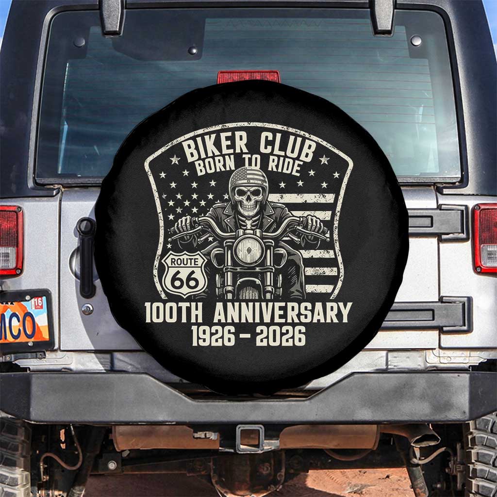 Vintage Biker Club Born To Ride Spare Tire Cover 100th Anniversary Mother Road TS12 No hole Black Print Your Wear