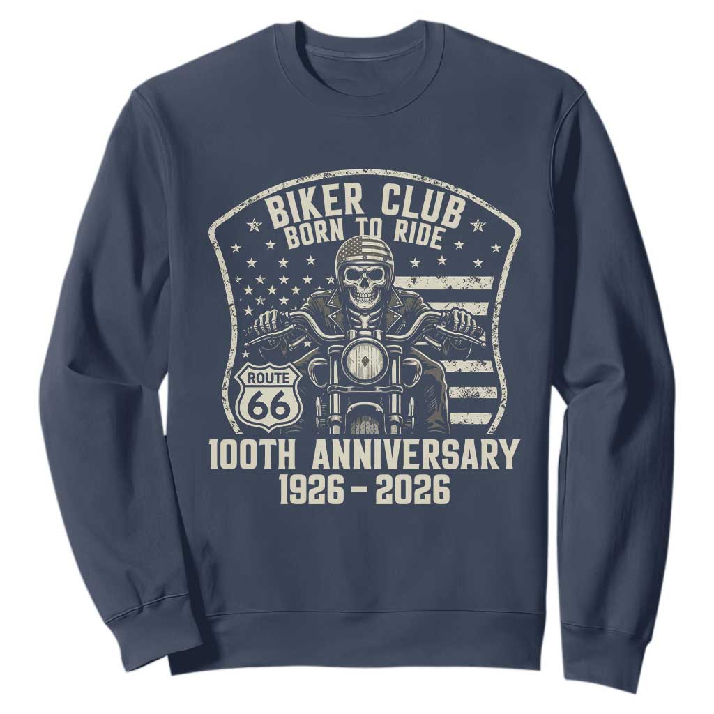 Vintage Biker Club Born To Ride Sweatshirt 100th Anniversary Mother Road TS12 Navy Print Your Wear
