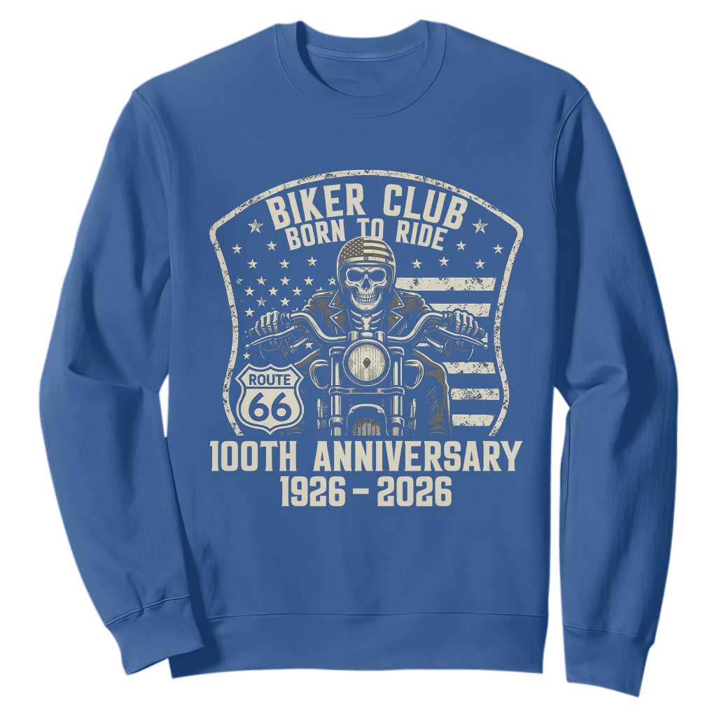 Vintage Biker Club Born To Ride Sweatshirt 100th Anniversary Mother Road TS12 Royal Blue Print Your Wear