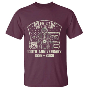 Vintage Biker Club Born To Ride T Shirt 100th Anniversary Mother Road TS12 Maroon Print Your Wear