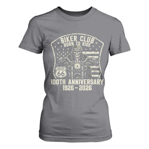 Vintage Biker Club Born To Ride T Shirt For Women 100th Anniversary Mother Road TS12 Charcoal Print Your Wear