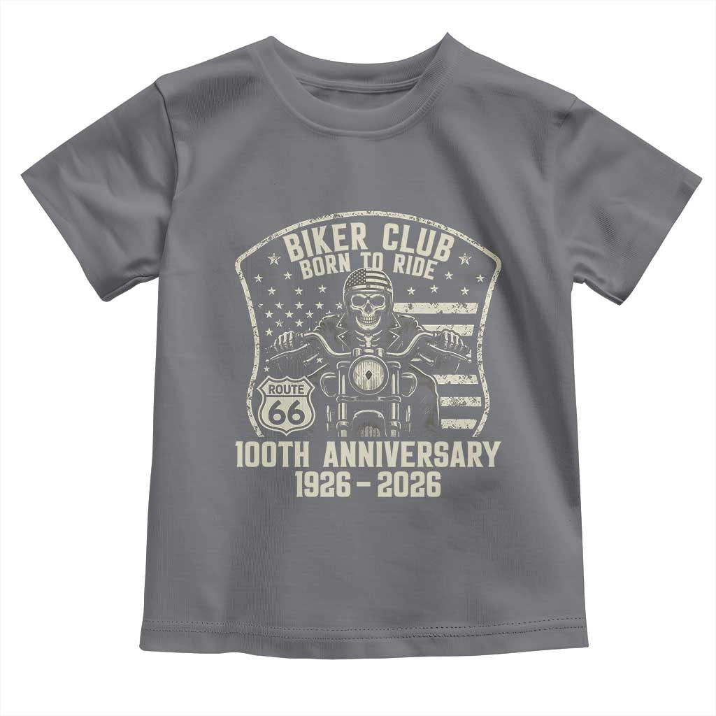 Vintage Biker Club Born To Ride Toddler T Shirt 100th Anniversary Mother Road TS12 Charcoal Print Your Wear