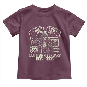 Vintage Biker Club Born To Ride Toddler T Shirt 100th Anniversary Mother Road TS12 Maroon Print Your Wear