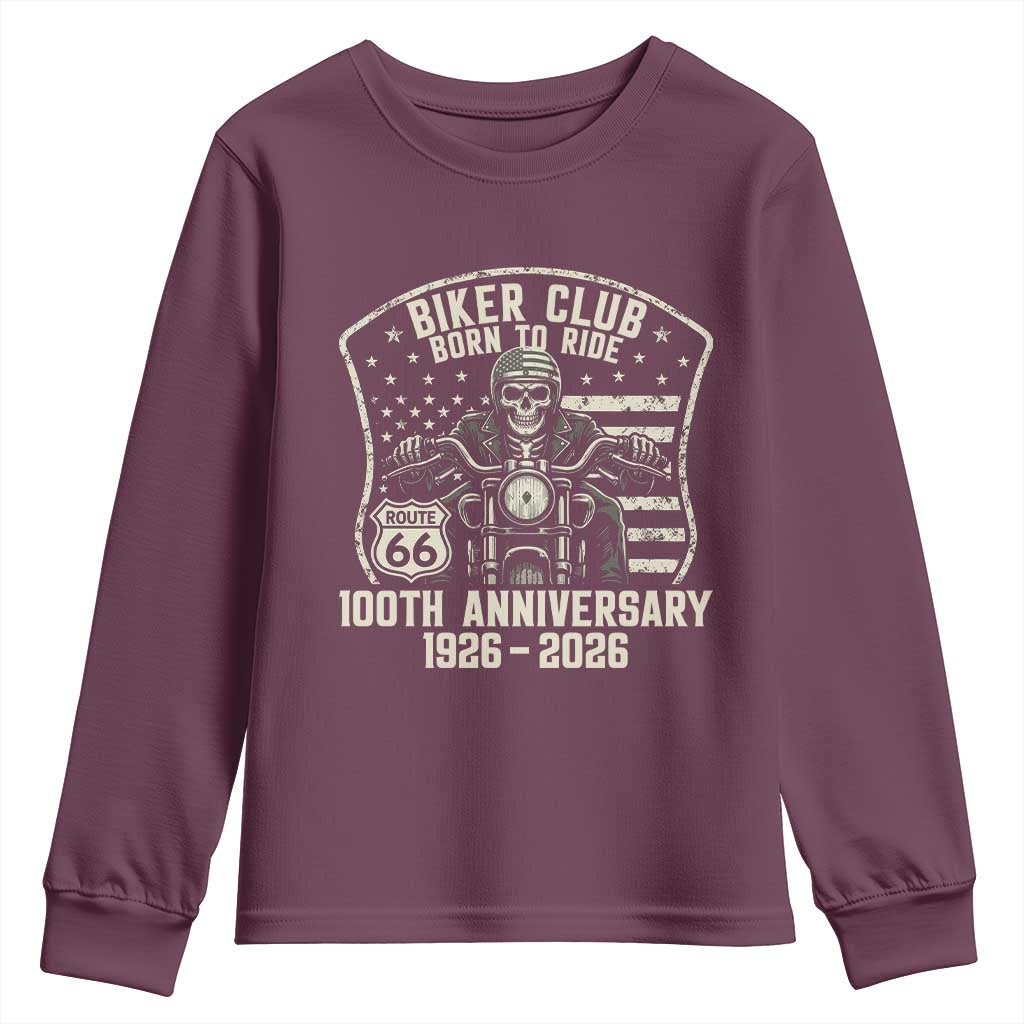 Vintage Biker Club Born To Ride Youth Sweatshirt 100th Anniversary Mother Road TS12 Maroon Print Your Wear