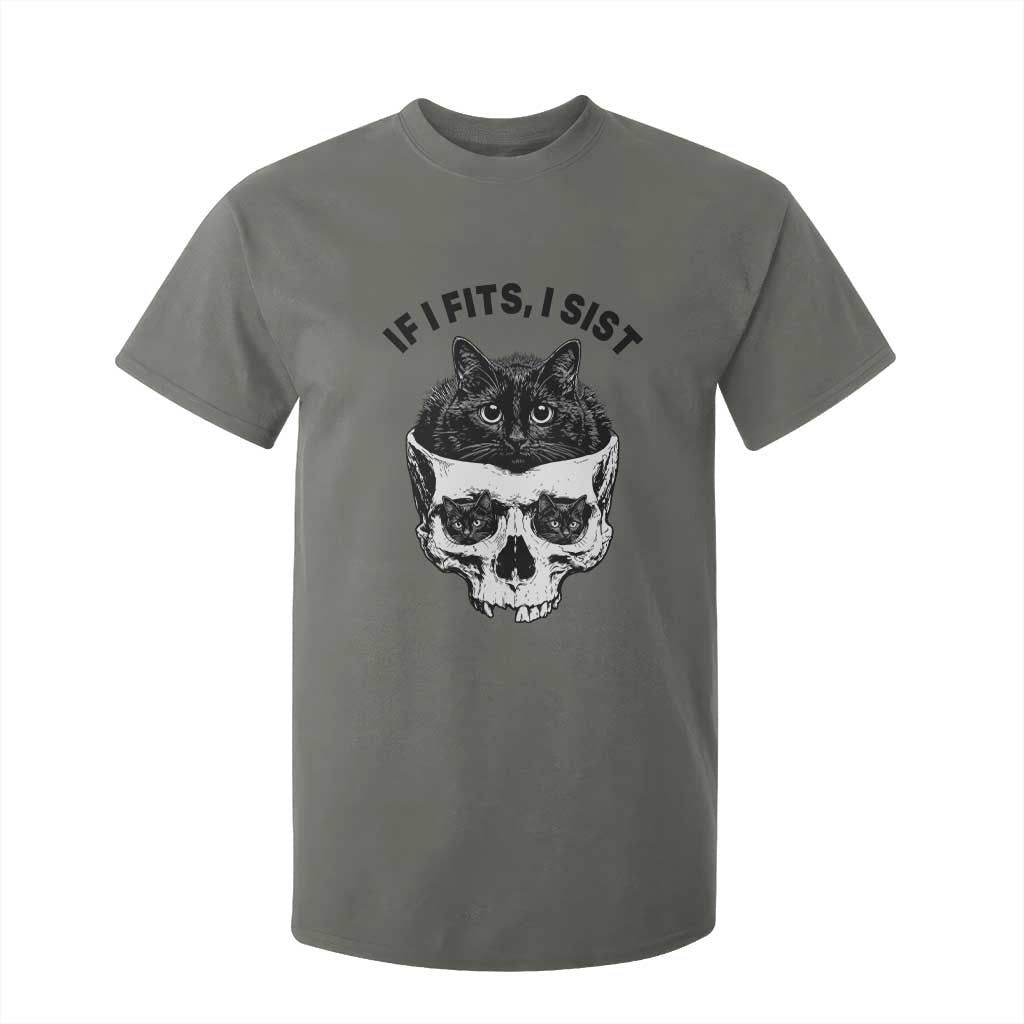 If I Fits I Sits Black Cat Skull T Shirt For Kid Gothic Dark Humor Gift TS12 Military Green Print Your Wear