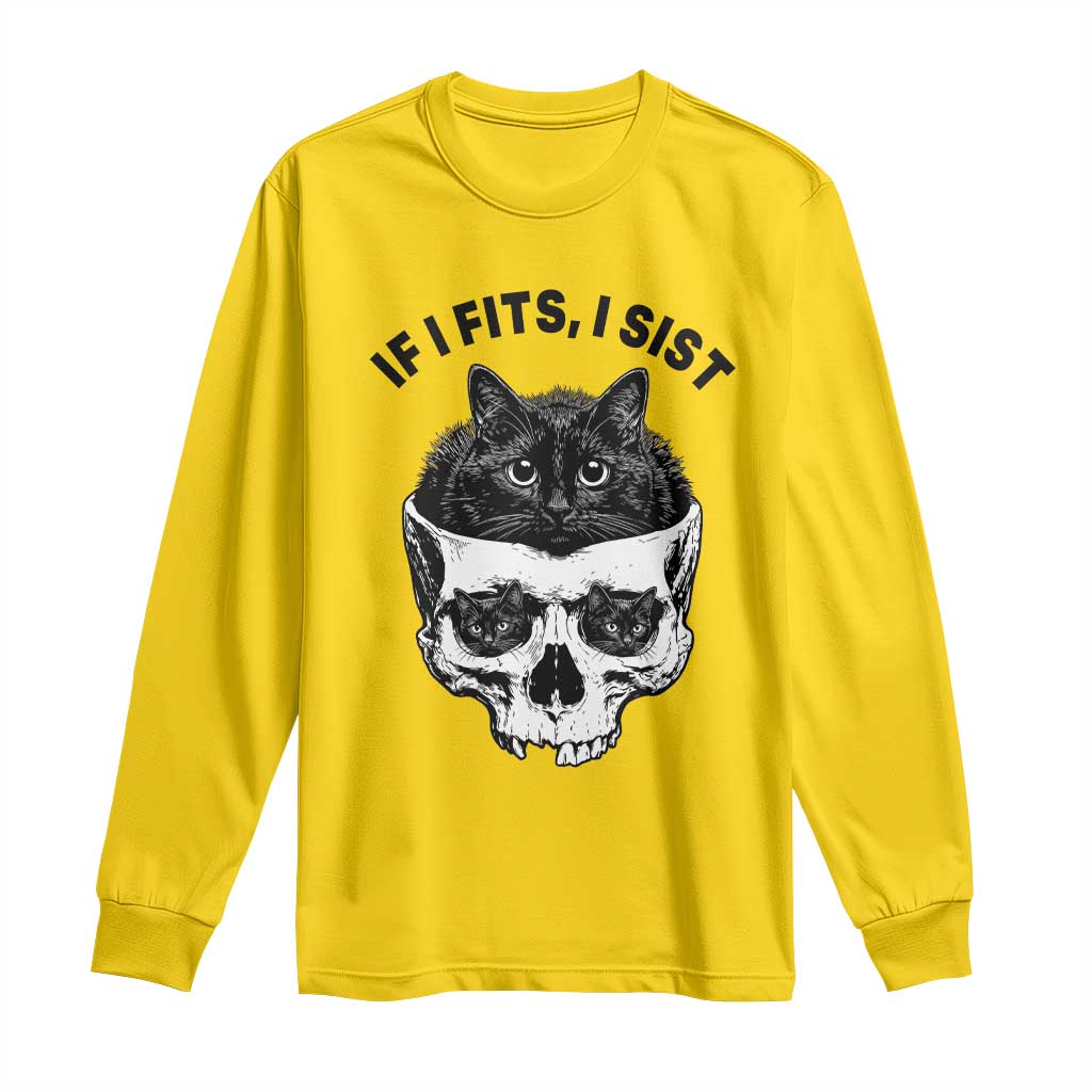 If I Fits I Sits Black Cat Skull Long Sleeve Shirt Gothic Dark Humor Gift TS12 Daisy Print Your Wear