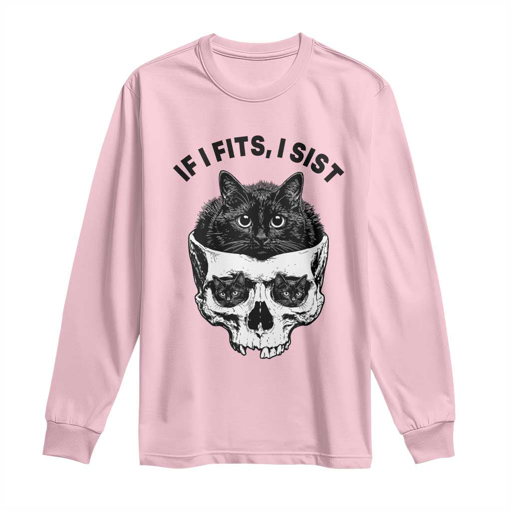 If I Fits I Sits Black Cat Skull Long Sleeve Shirt Gothic Dark Humor Gift TS12 Light Pink Print Your Wear