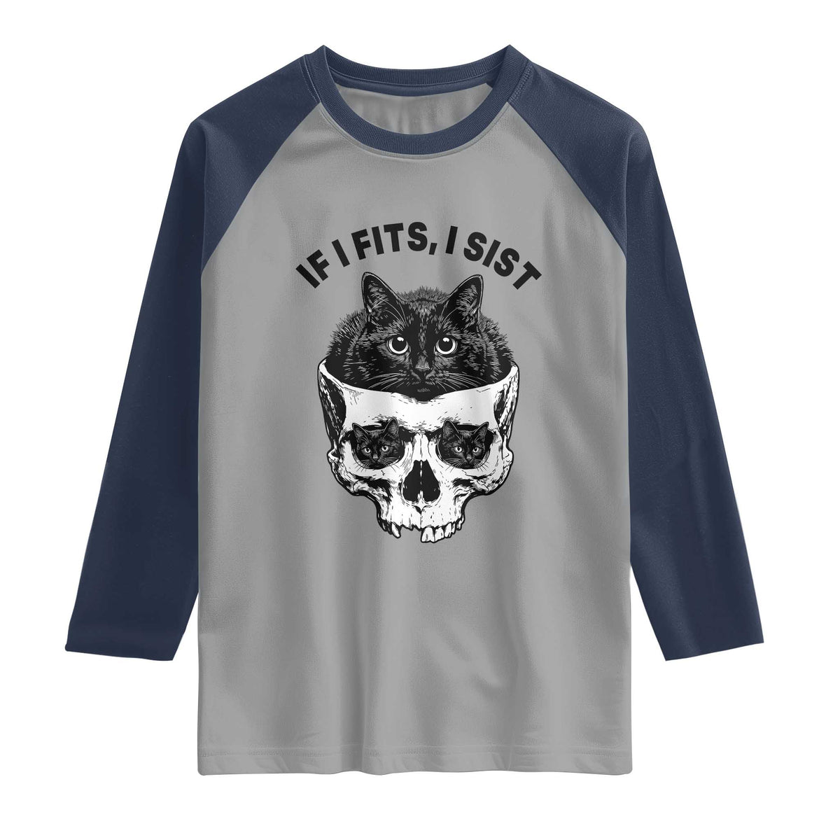 If I Fits I Sits Black Cat Skull Raglan Shirt Gothic Dark Humor Gift TS12 Sport Gray Navy Print Your Wear