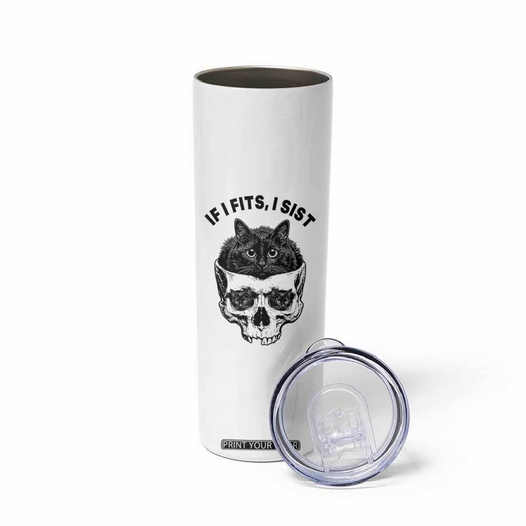 If I Fits I Sits Black Cat Skull Skinny Tumbler Gothic Dark Humor Gift TS12 Print Your Wear