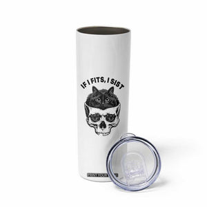 If I Fits I Sits Black Cat Skull Skinny Tumbler Gothic Dark Humor Gift TS12 Print Your Wear