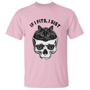 If I Fits I Sits Black Cat Skull T Shirt Gothic Dark Humor Gift TS12 Light Pink Print Your Wear