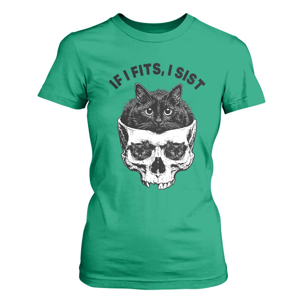 If I Fits I Sits Black Cat Skull T Shirt For Women Gothic Dark Humor Gift TS12 Irish Green Print Your Wear