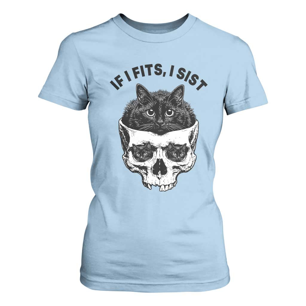 If I Fits I Sits Black Cat Skull T Shirt For Women Gothic Dark Humor Gift TS12 Light Blue Print Your Wear