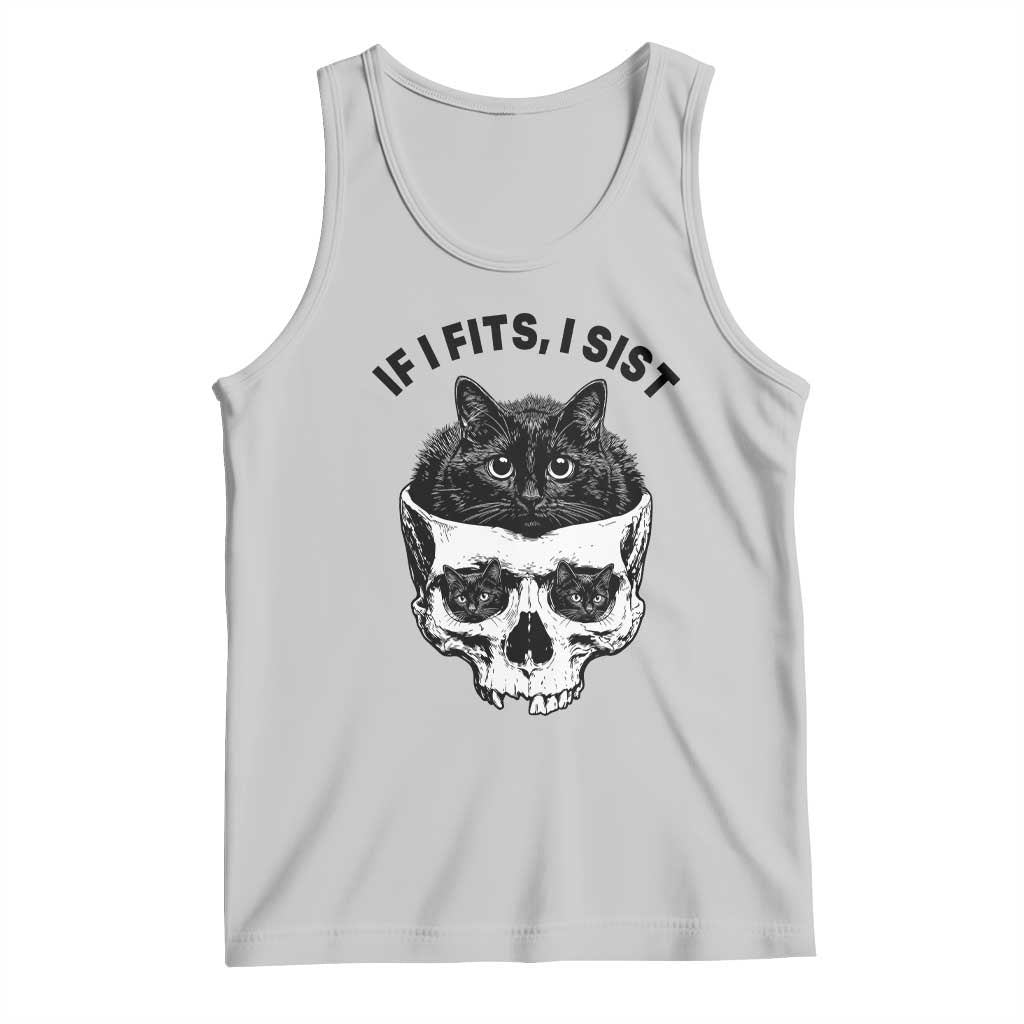 If I Fits I Sits Black Cat Skull Tank Top Gothic Dark Humor Gift TS12 Ash Print Your Wear