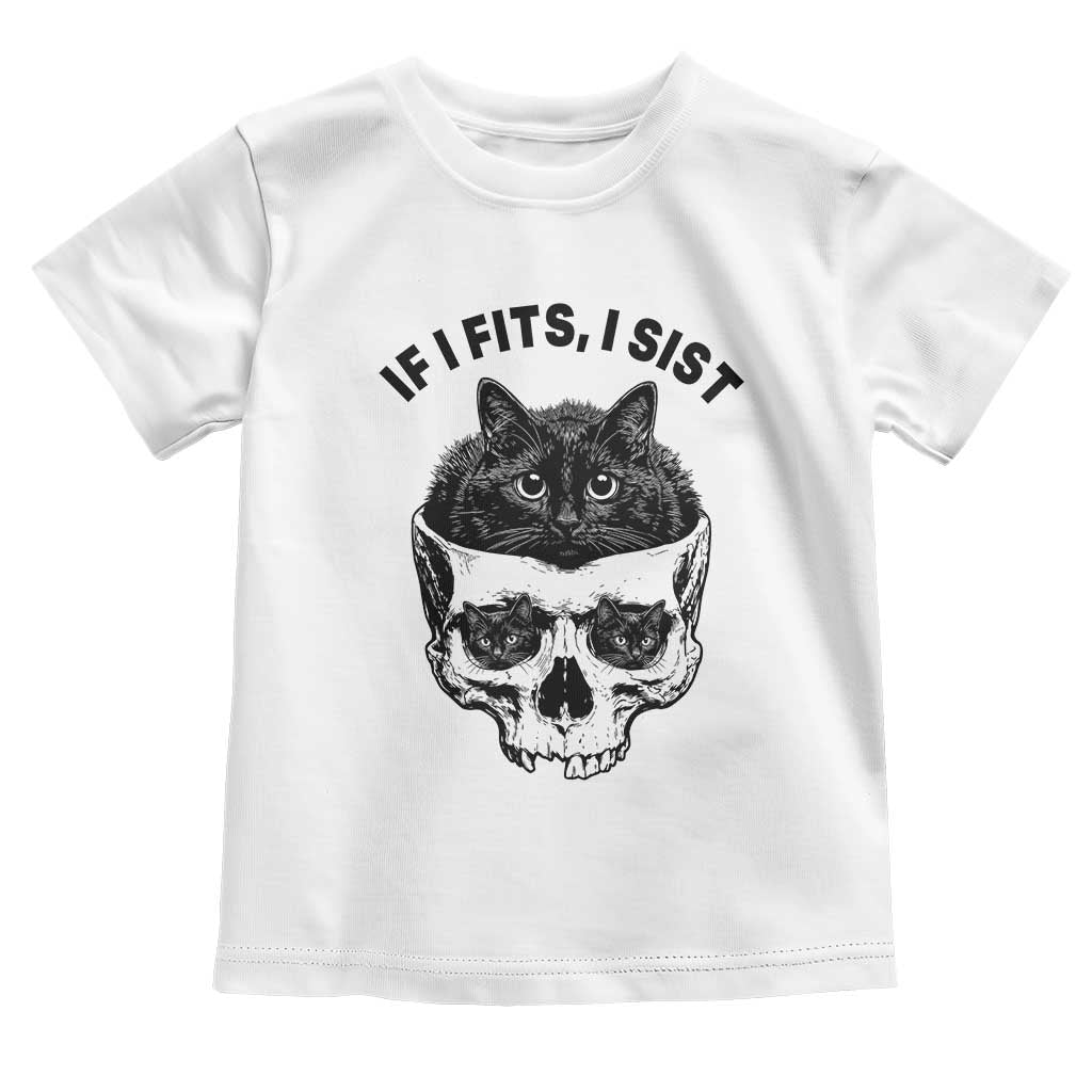 If I Fits I Sits Black Cat Skull Toddler T Shirt Gothic Dark Humor Gift TS12 White Print Your Wear