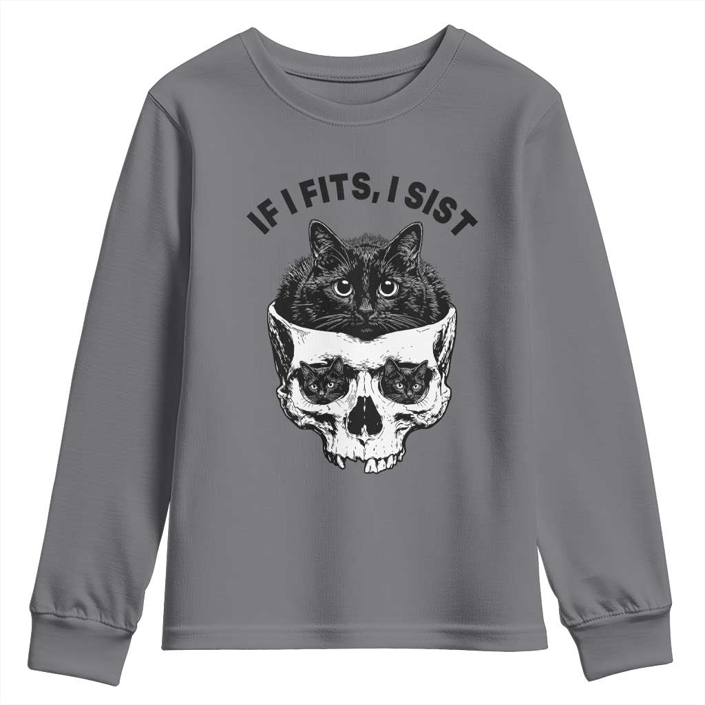 If I Fits I Sits Black Cat Skull Youth Sweatshirt Gothic Dark Humor Gift TS12 Charcoal Print Your Wear