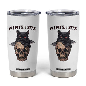 Gothic Cat Skull Graphic Tumbler Cup If I Fits I Sits Creepy Cute Gift TS12 White Print Your Wear