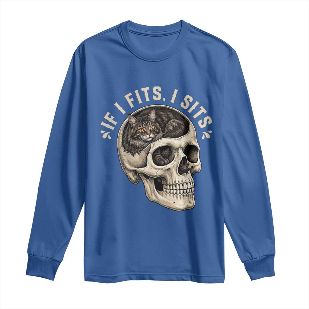 Funny Gothic Black Cat Skull Long Sleeve Shirt If I Fits I Sits TS12 Royal Blue Print Your Wear