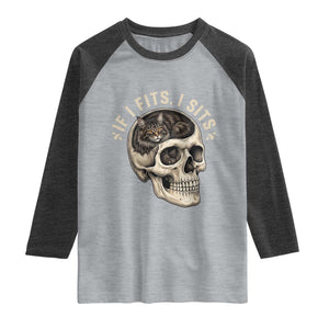 Funny Gothic Black Cat Skull Raglan Shirt If I Fits I Sits TS12 Heather Gray Heather Charcoal Print Your Wear