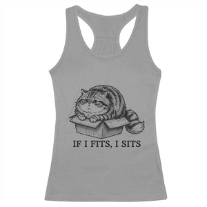 If I Fits I Sits Racerback Tank Top Chubby Kitty Funny Cat Lover Gift TS12 Sport Gray Print Your Wear