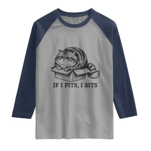 If I Fits I Sits Raglan Shirt Chubby Kitty Funny Cat Lover Gift TS12 Sport Gray Navy Print Your Wear