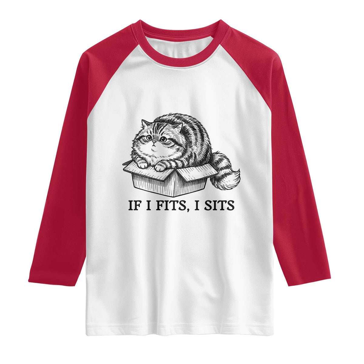 If I Fits I Sits Raglan Shirt Chubby Kitty Funny Cat Lover Gift TS12 White Red Print Your Wear