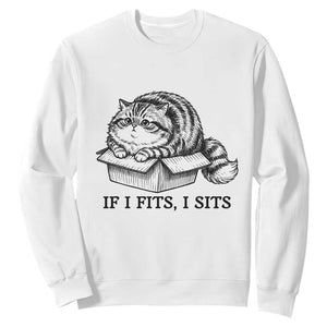 If I Fits I Sits Sweatshirt Chubby Kitty Funny Cat Lover Gift TS12 White Print Your Wear