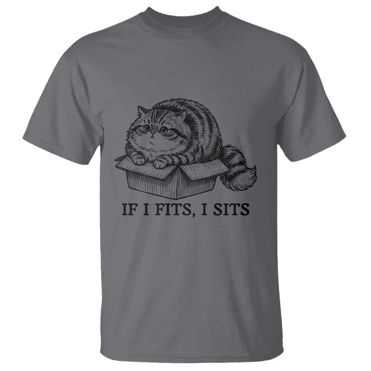 If I Fits I Sits T Shirt Chubby Kitty Funny Cat Lover Gift TS12 Charcoal Print Your Wear