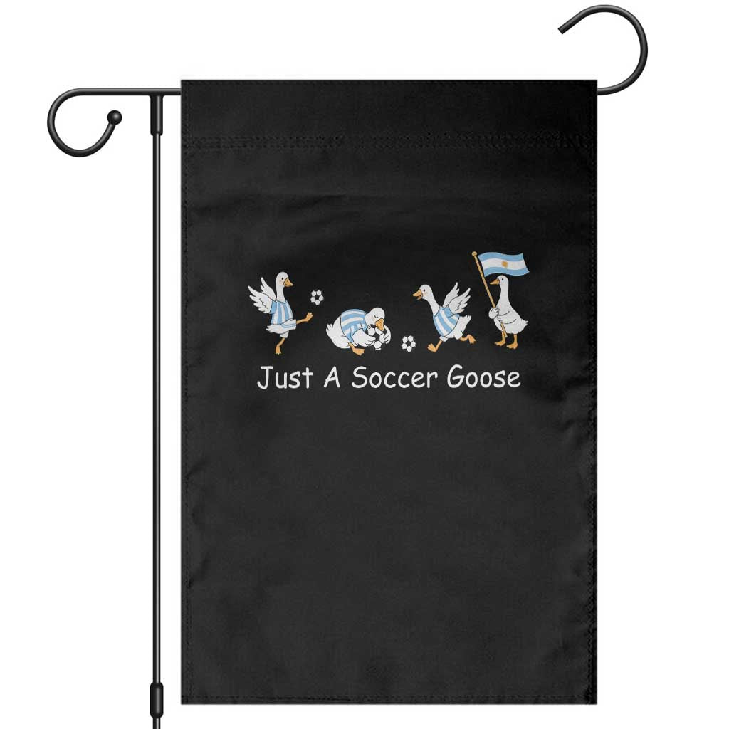 Funny Just A Soccer Goose Garden Flag Argentina Soccer Lover TS12 Black Print Your Wear