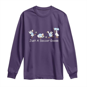 Funny Just A Soccer Goose Long Sleeve Shirt Argentina Soccer Lover
