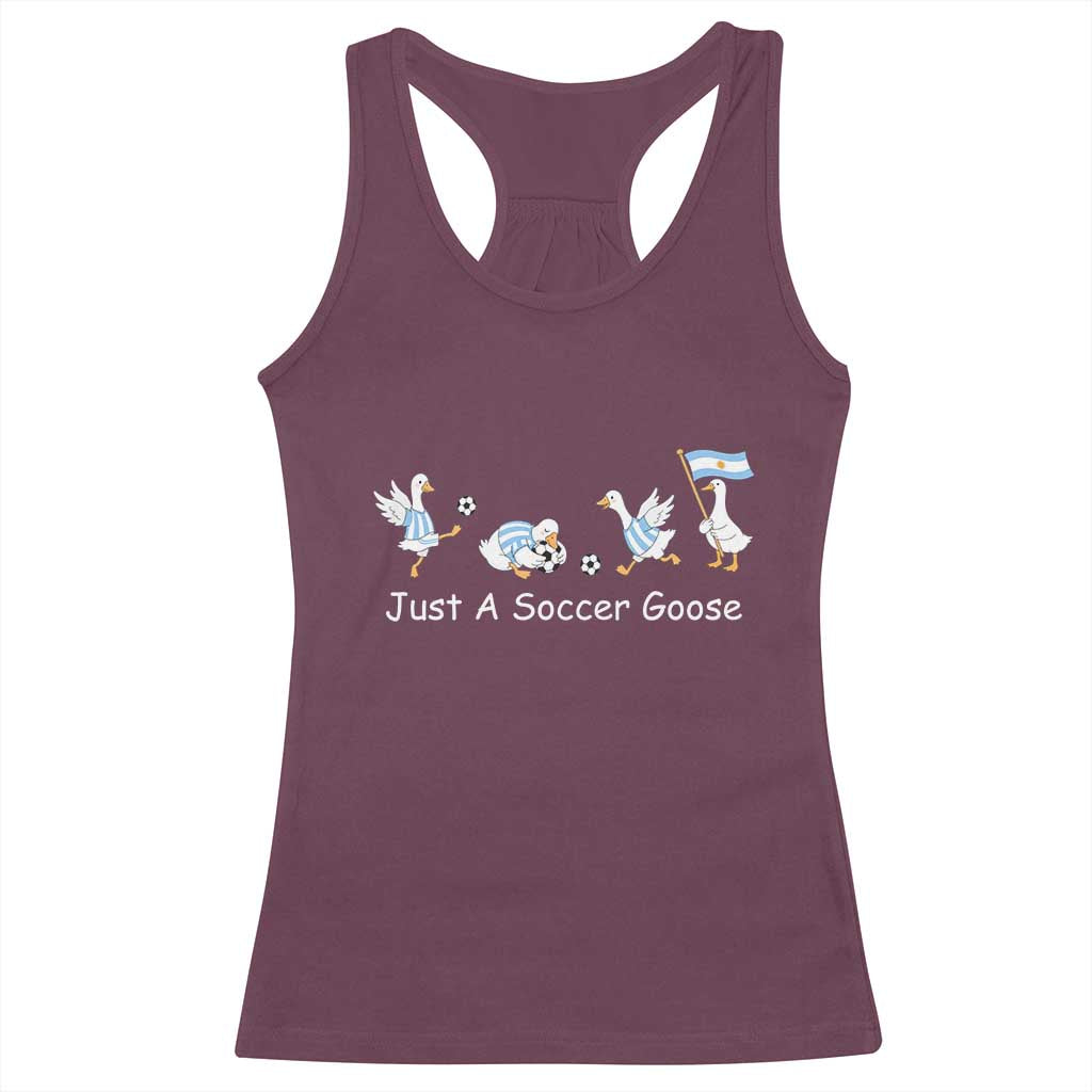 Funny Just A Soccer Goose Racerback Tank Top Argentina Soccer Lover