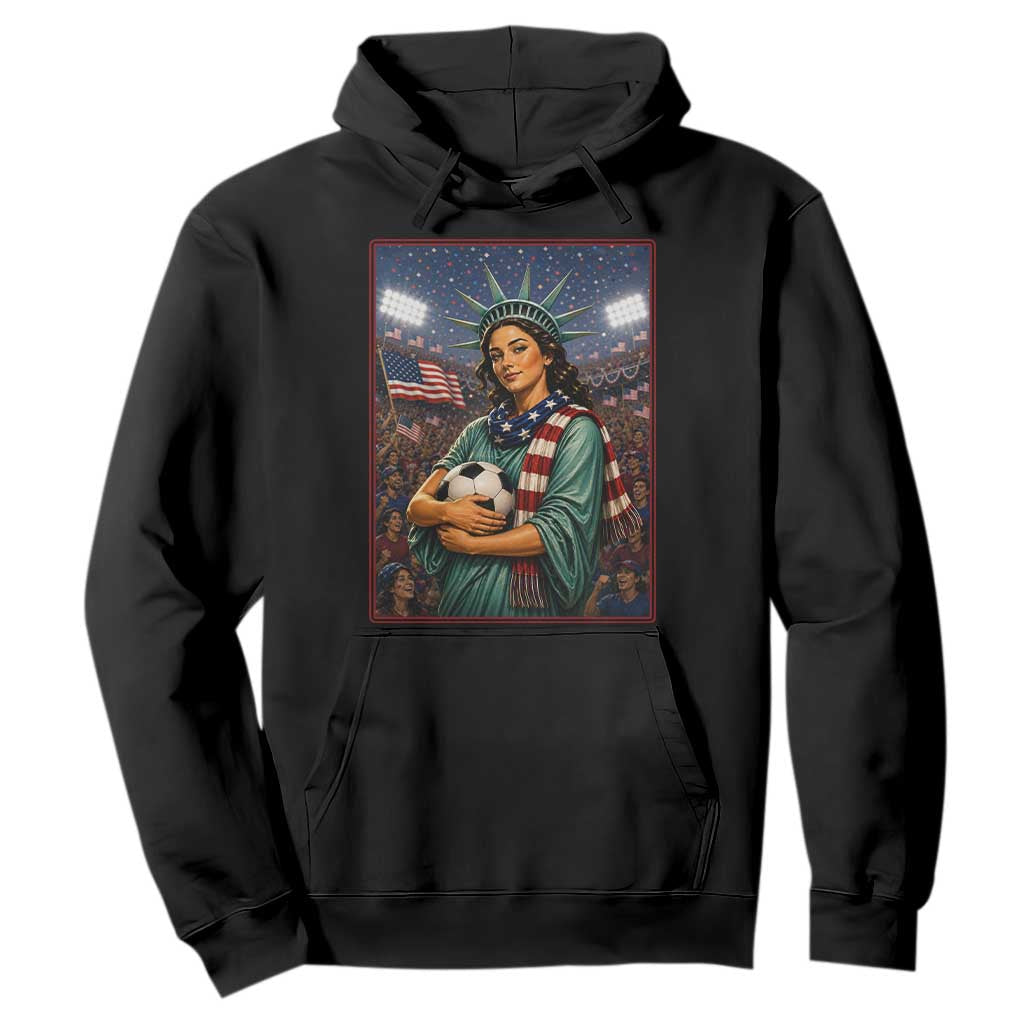 Funny Statue Of Liberty Soccer Gift Hoodie USA Football Pride