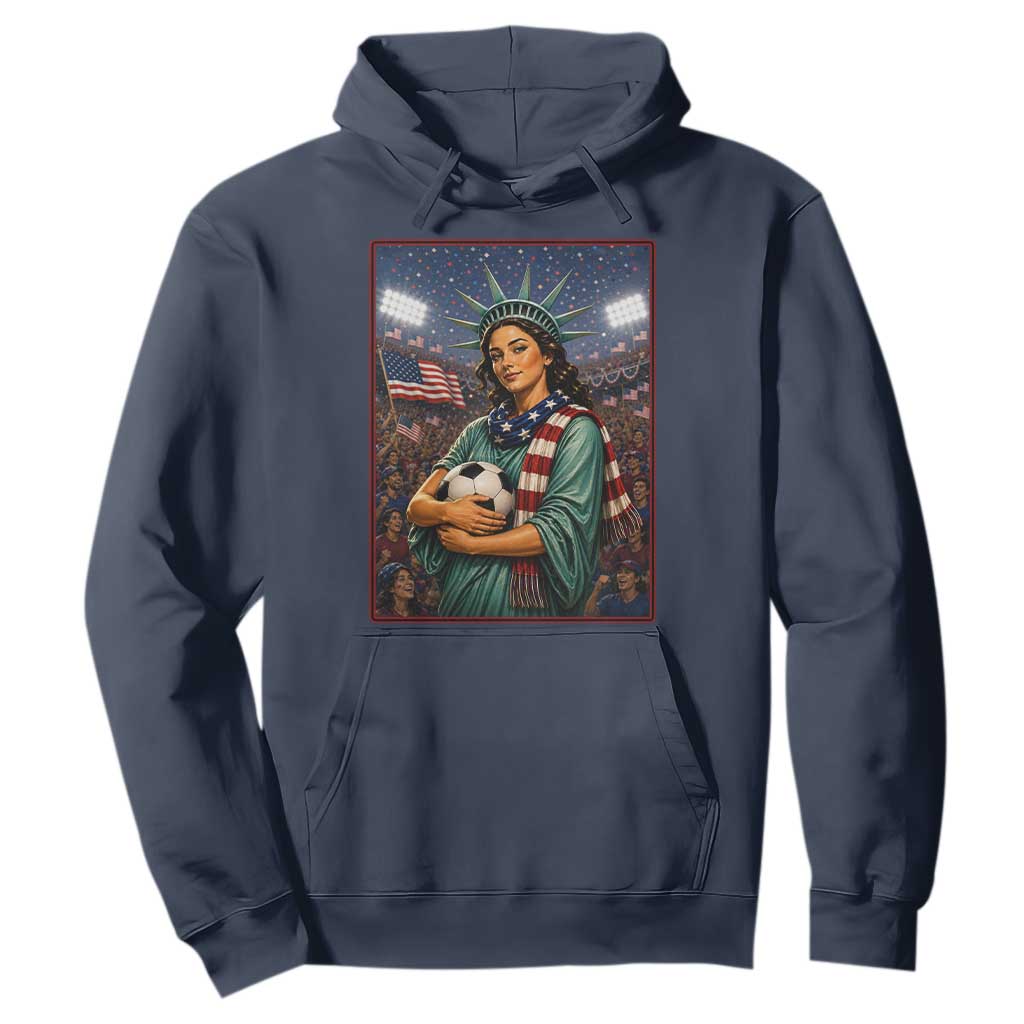 Funny Statue Of Liberty Soccer Gift Hoodie USA Football Pride