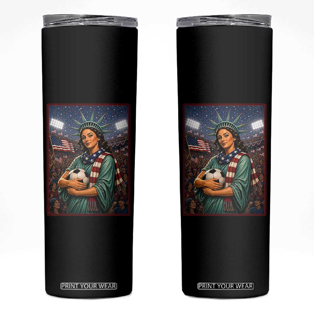 Funny Statue Of Liberty Soccer Gift Skinny Tumbler USA Football Pride