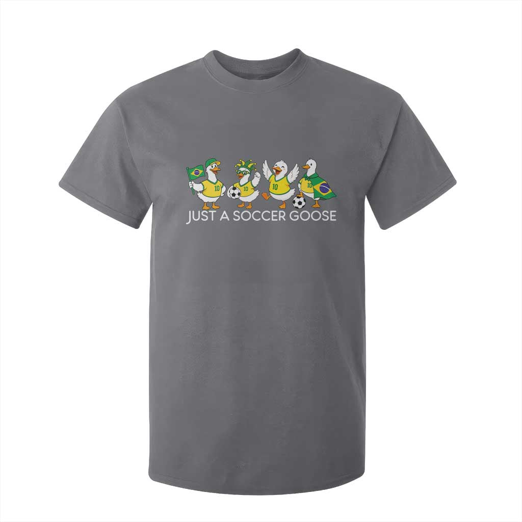 Funny Just A Soccer Goose T Shirt For Kid Brazil Football Fan