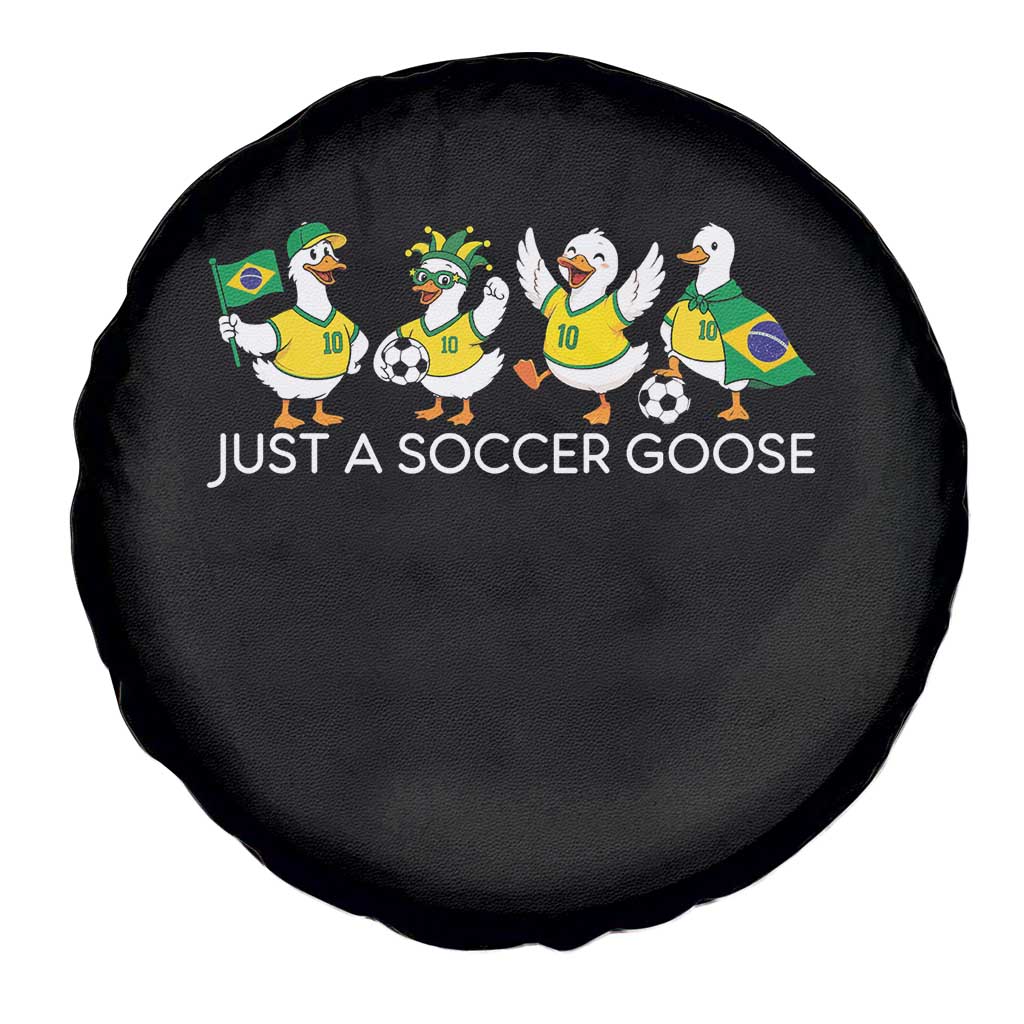Funny Just A Soccer Goose Spare Tire Cover Brazil Football Fan