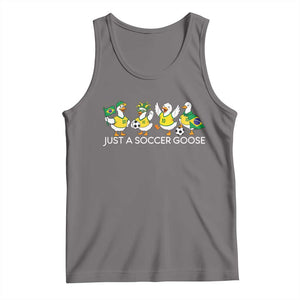 Funny Just A Soccer Goose Tank Top Brazil Football Fan