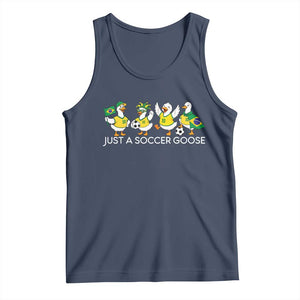 Funny Just A Soccer Goose Tank Top Brazil Football Fan